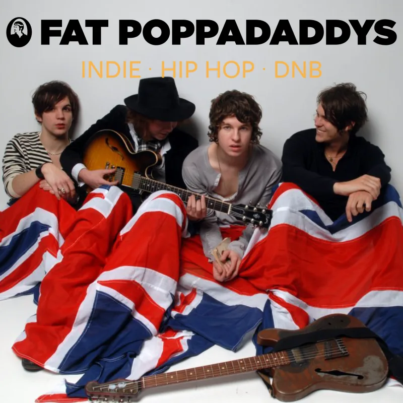 Fat Poppadaddys: Indie, Hip-Hop, DNB