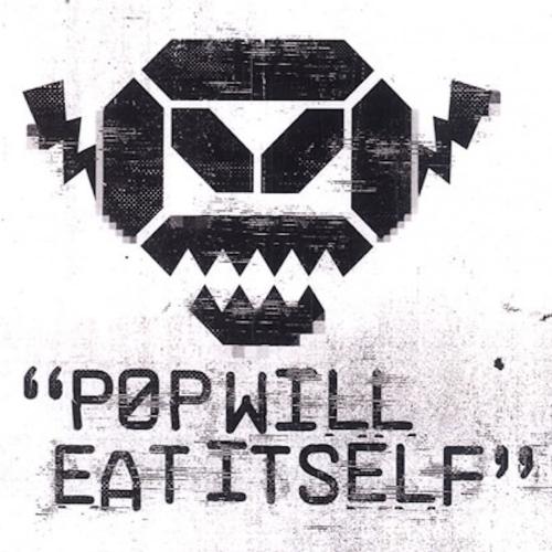 Pop Will Eat Itself