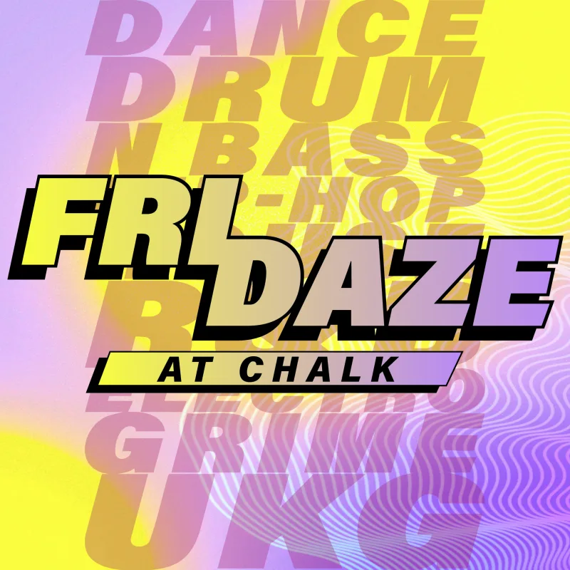 FRIDAZE | Dance, DNB, Hip-Hop, House, R&B
