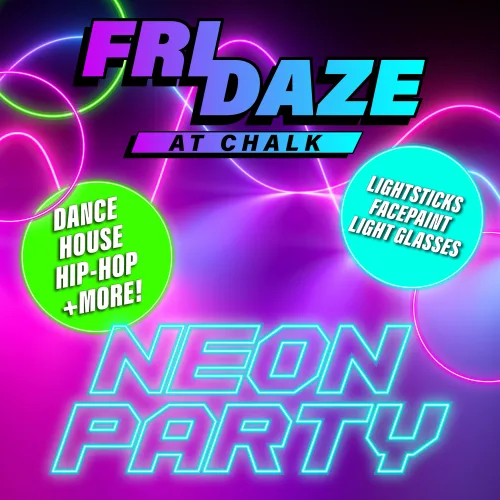 FRIDAZE | NEON PARTY