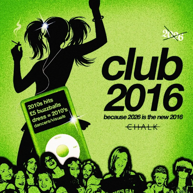 Club 2016: The Ultimate 2010s Party!
