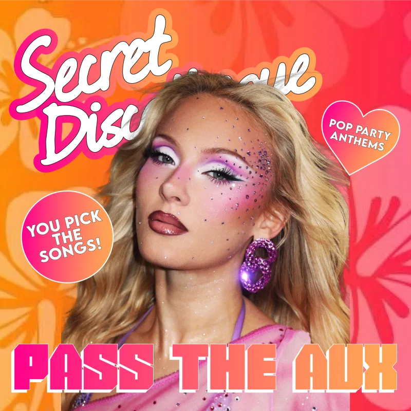 Secret Discotheque: Pass The Aux 📲🎶