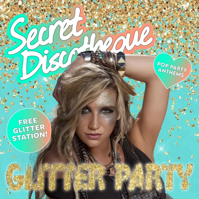Secret Discotheque: Glitter Party ✨