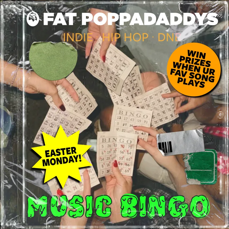 Fat Poppadaddys: MUSIC BINGO