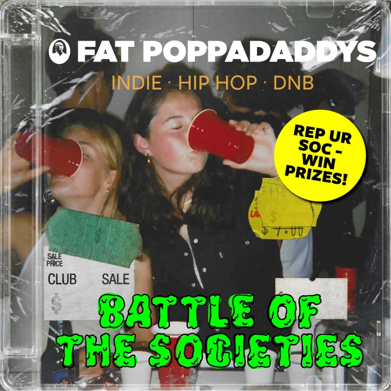 Fat Poppadaddys: Battle of the Societies