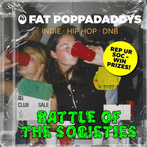 Fat Poppadaddys: Battle of the Societies