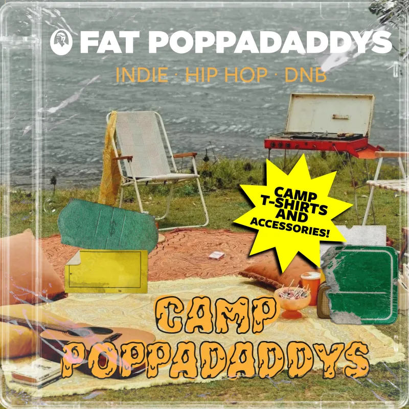 Fat Poppadaddys: CAMP POPPADADDYS