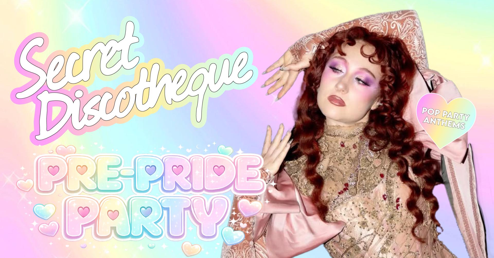 Secret Discotheque: Pre-Pride Pink Pony Unicorn Party 💖🌈