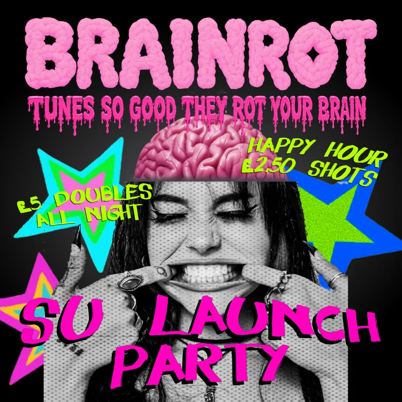 BRAINROT: SUSSEX FRESHERS 🧠