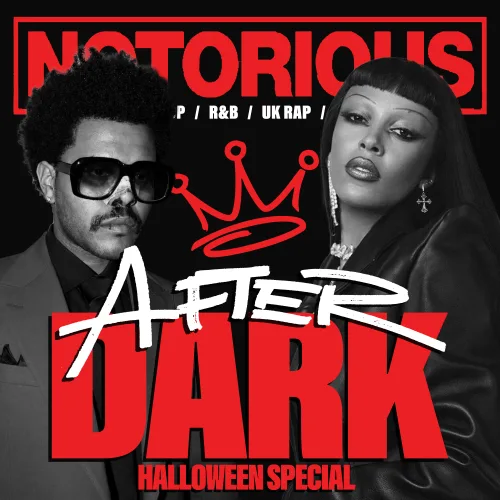 NOTORIOUS: AFTER DARK HALLOWEEN
