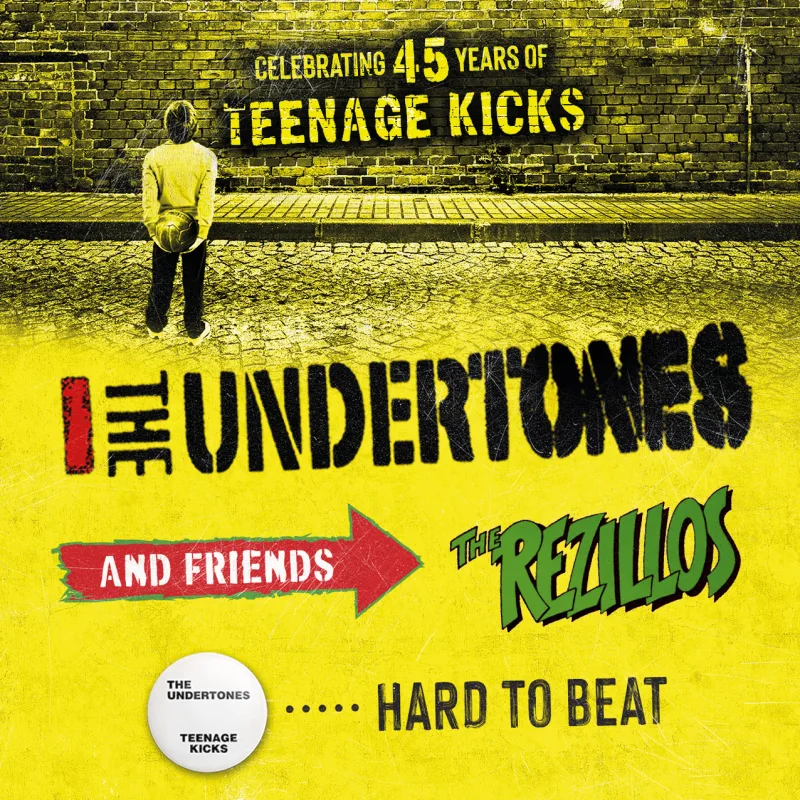 The Undertones & guests The Rezillos