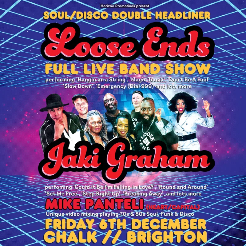 Loose Ends (Full Band Show) & Jaki Graham